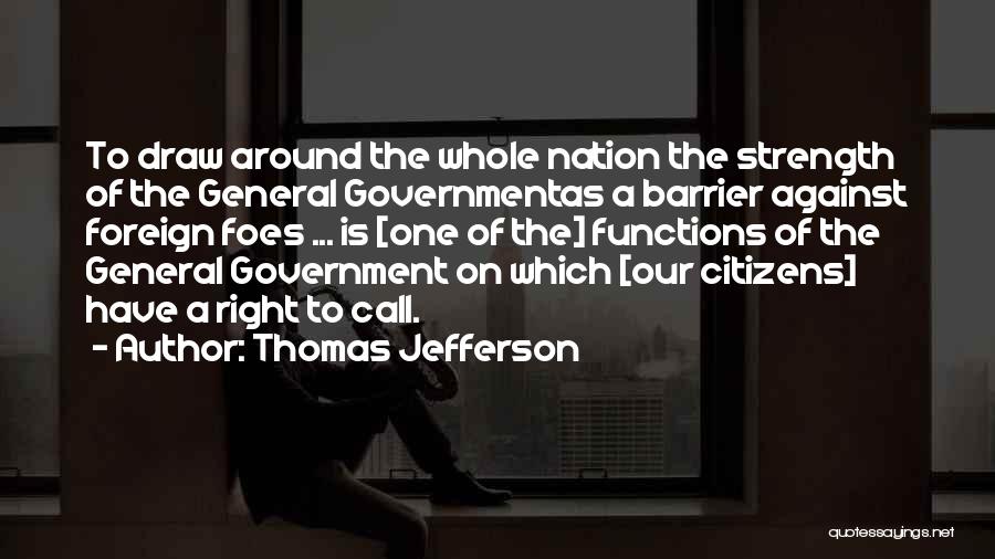 Barrier Quotes By Thomas Jefferson