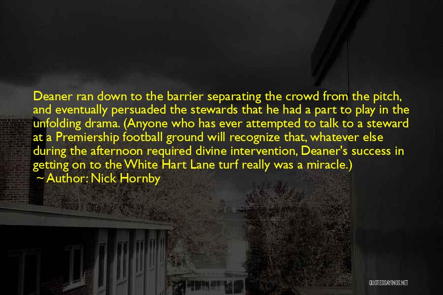 Barrier To Success Quotes By Nick Hornby