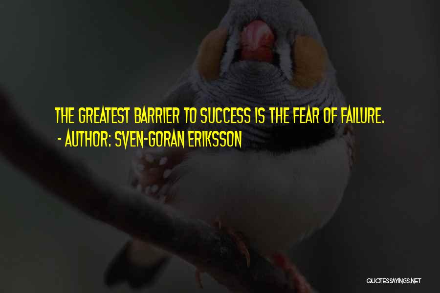 Barrier To Success Quotes By Sven-Goran Eriksson