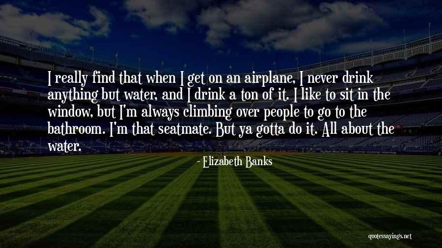 Barriera Significato Quotes By Elizabeth Banks Barriera Significato Quotes By Elizabeth Banks