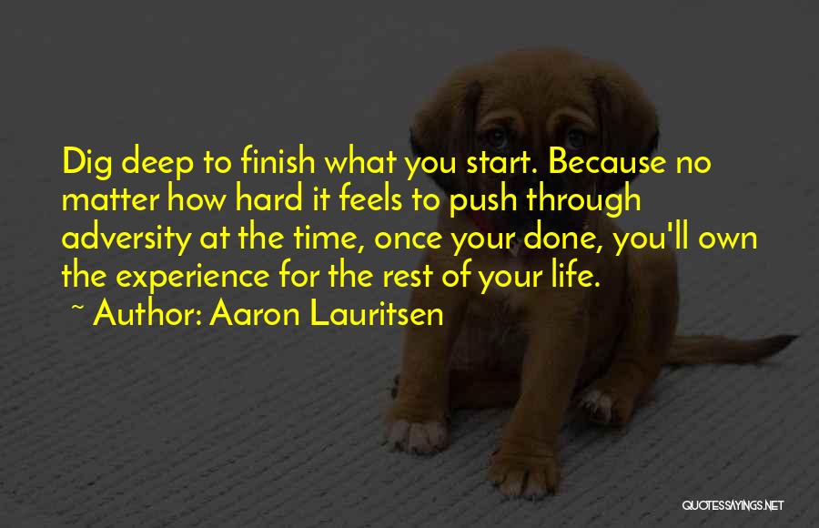 Barriers Of Life Quotes By Aaron Lauritsen