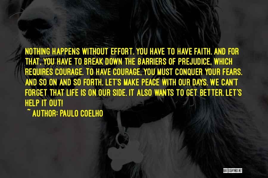 Barriers Of Life Quotes By Paulo Coelho