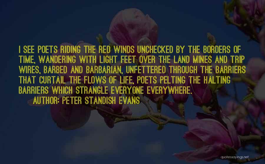 Barriers Of Life Quotes By Peter Standish Evans