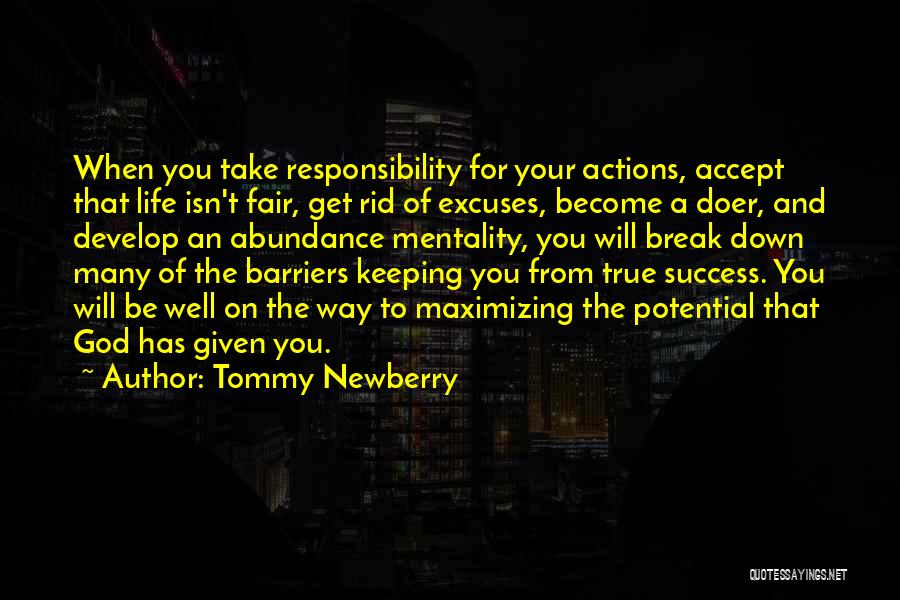 Barriers Of Life Quotes By Tommy Newberry