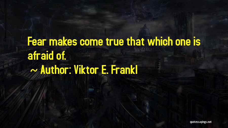 Barriers Of Life Quotes By Viktor E. Frankl