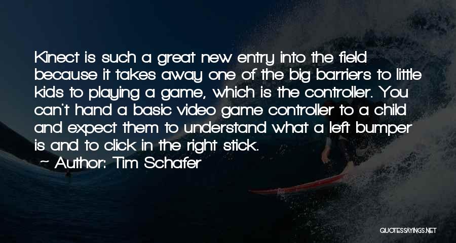Barriers To Entry Quotes By Tim Schafer