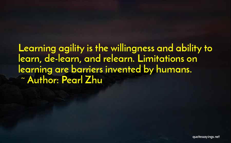 Barriers To Learning Quotes By Pearl Zhu