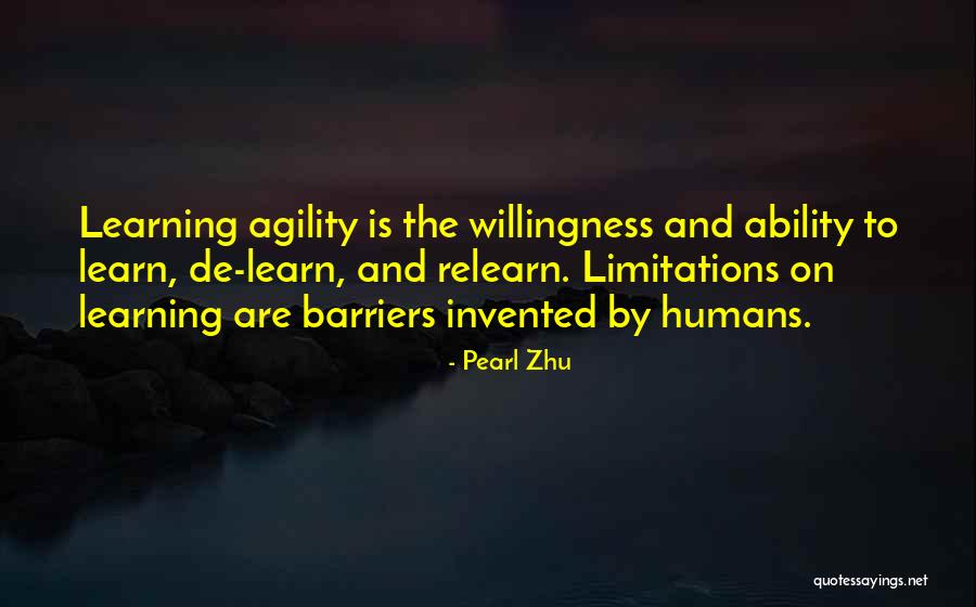 Barriers To Learning Quotes By Pearl Zhu