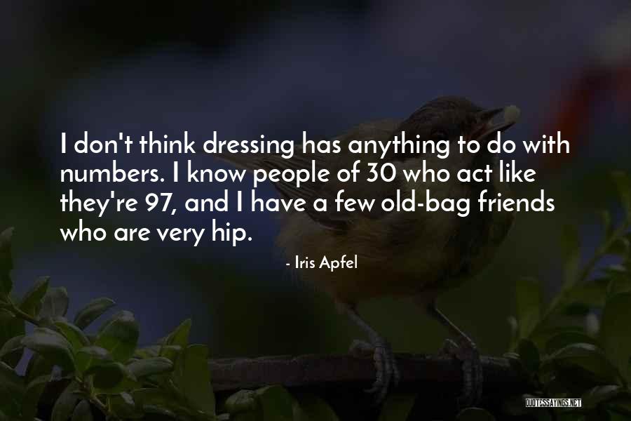 Barrigas De Aluguer Quotes By Iris Apfel Barrigas De Aluguer Quotes By Iris Apfel