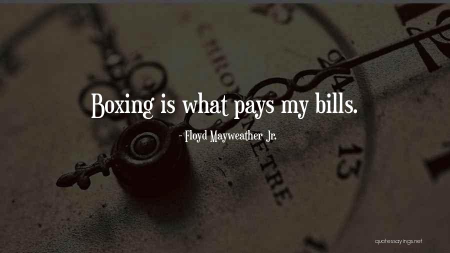 Barrigon Panzu Quotes By Floyd Mayweather Jr. Barrigon Panzu Quotes By Floyd Mayweather Jr.
