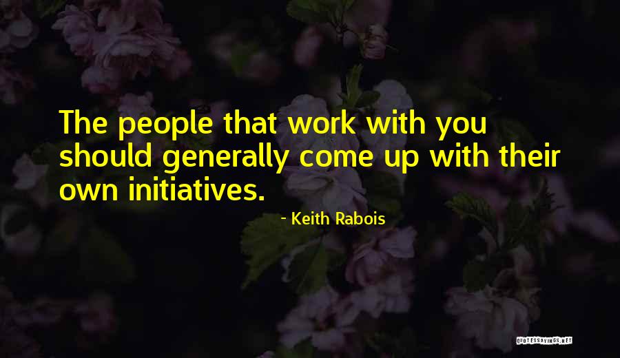 Barrionuevo Marcelo Quotes By Keith Rabois Barrionuevo Marcelo Quotes By Keith Rabois