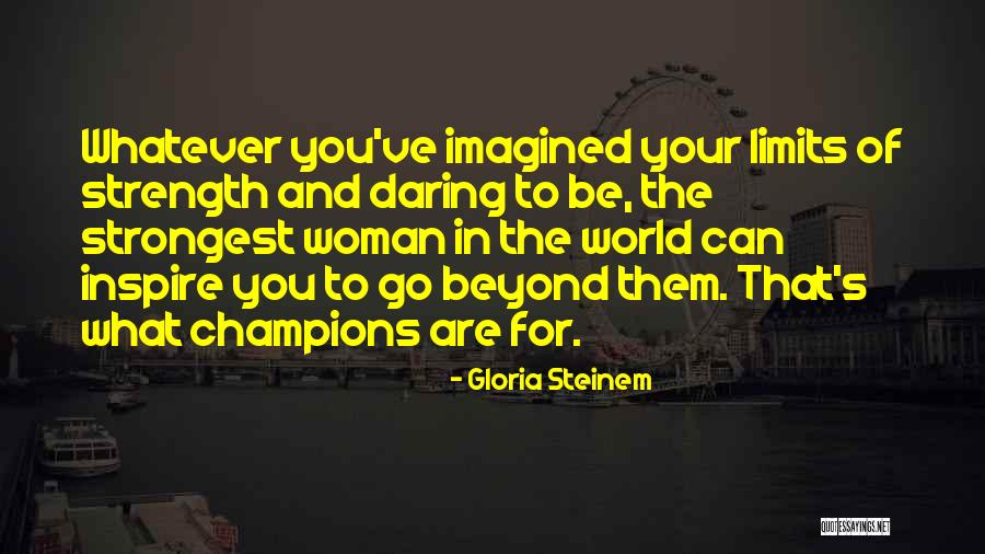 Barriotic Quotes By Gloria Steinem Barriotic Quotes By Gloria Steinem
