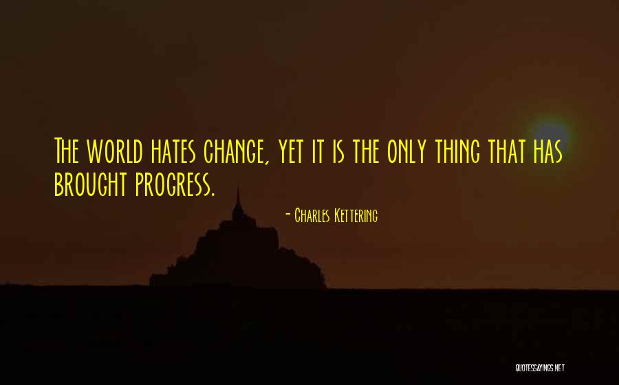 Barrois Bruxelles Quotes By Charles Kettering