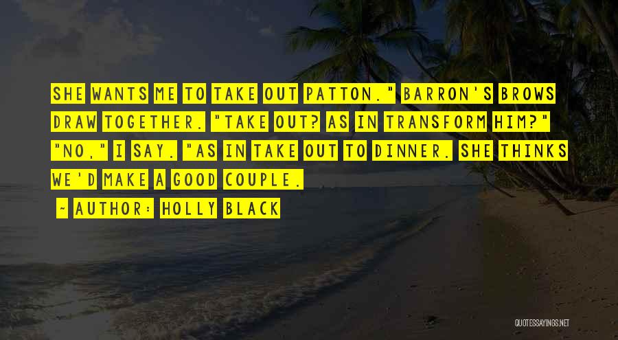 Barron's Quotes By Holly Black
