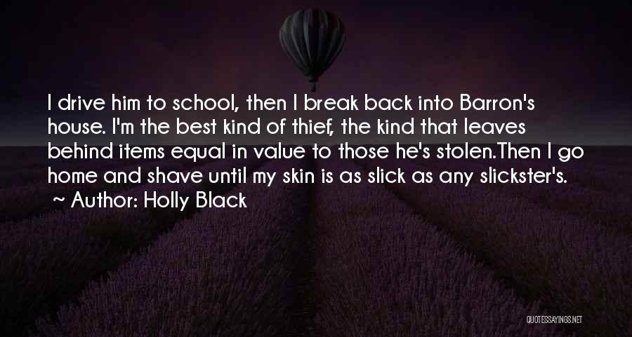 Barron's Quotes By Holly Black