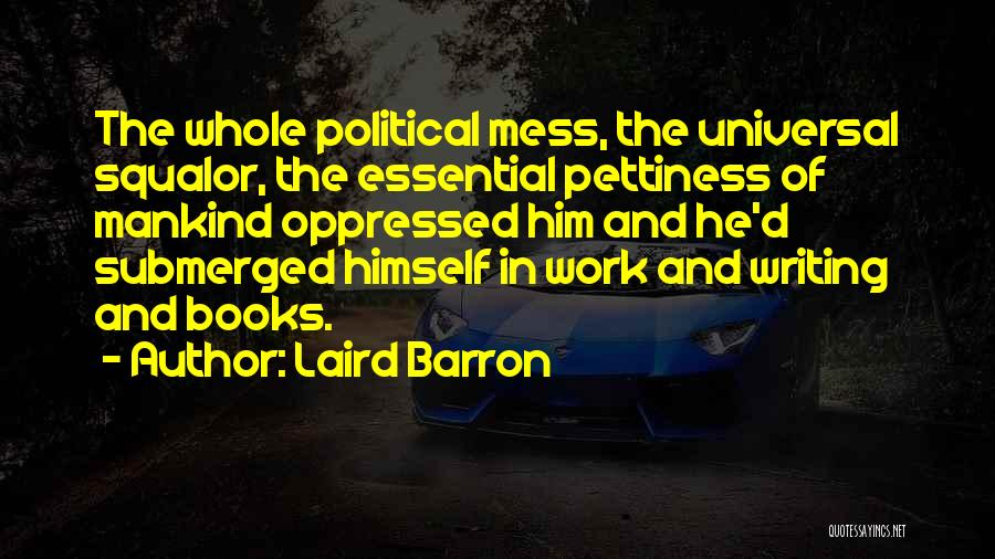 Barron's Quotes By Laird Barron