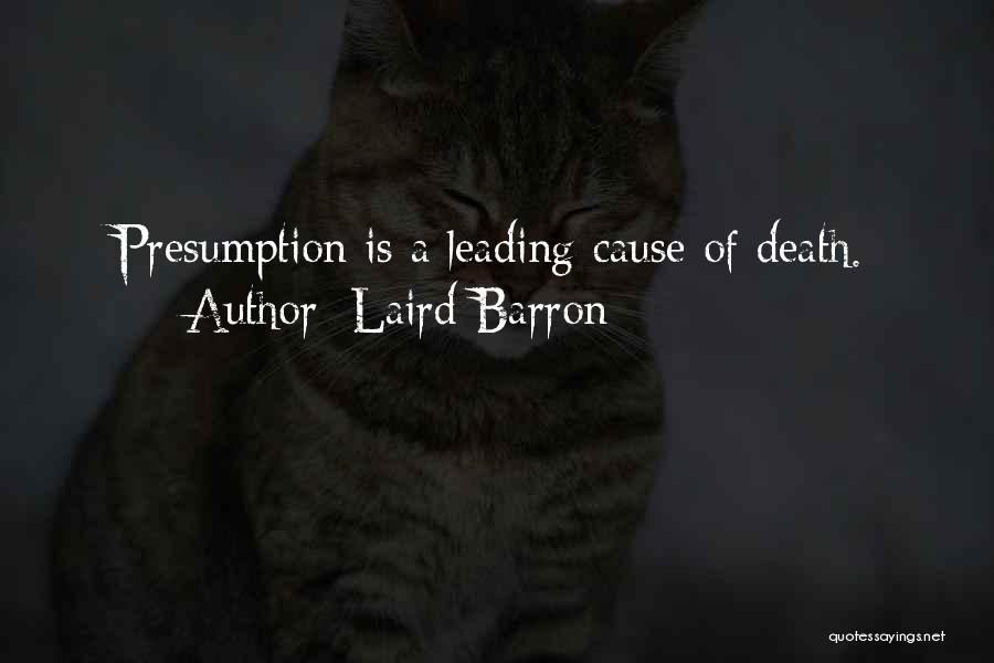 Barron's Quotes By Laird Barron