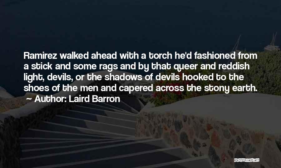 Barron's Quotes By Laird Barron