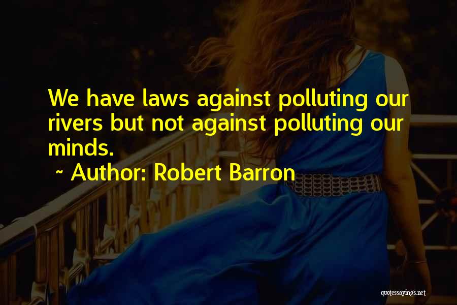 Barron's Quotes By Robert Barron