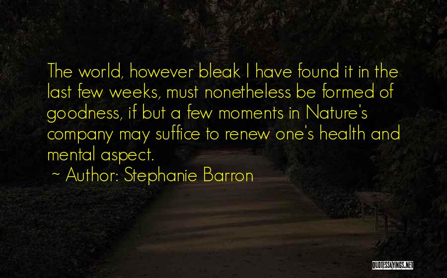Barron's Quotes By Stephanie Barron