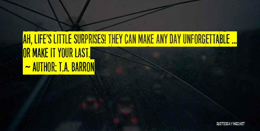 Barron's Quotes By T.A. Barron