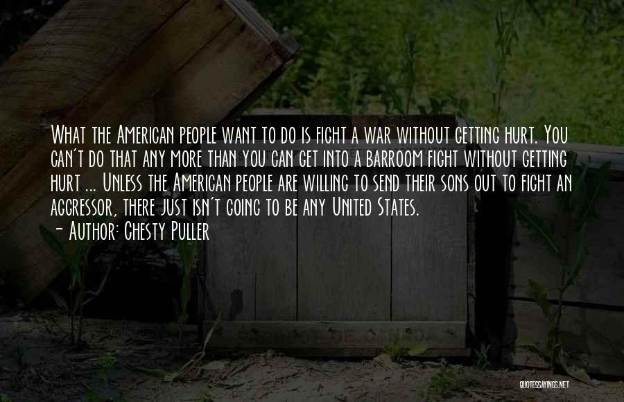Barroom Quotes By Chesty Puller