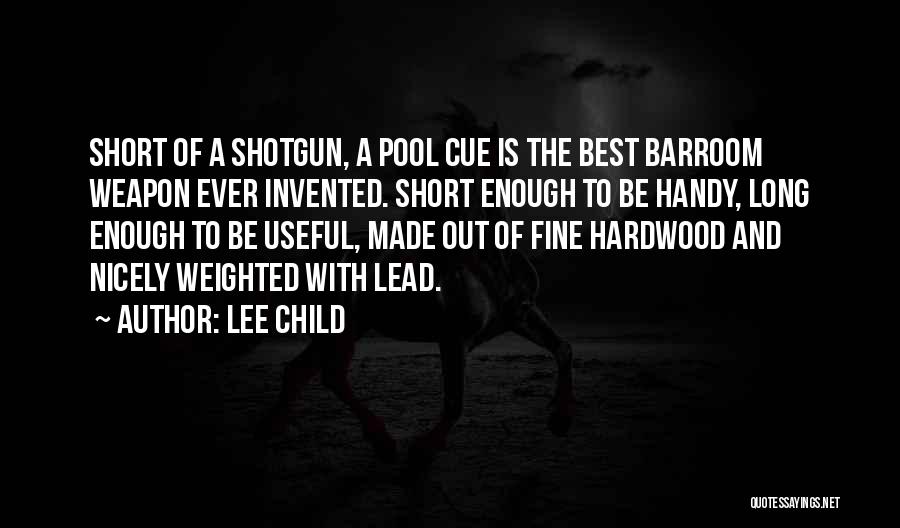Barroom Quotes By Lee Child