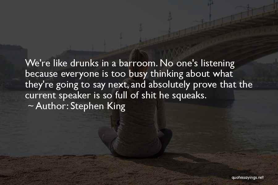 Barroom Quotes By Stephen King