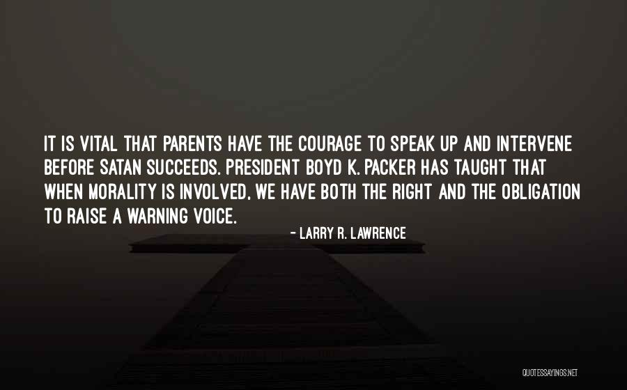 Barroux Abbey Quotes By Larry R. Lawrence Barroux Abbey Quotes By Larry R. Lawrence