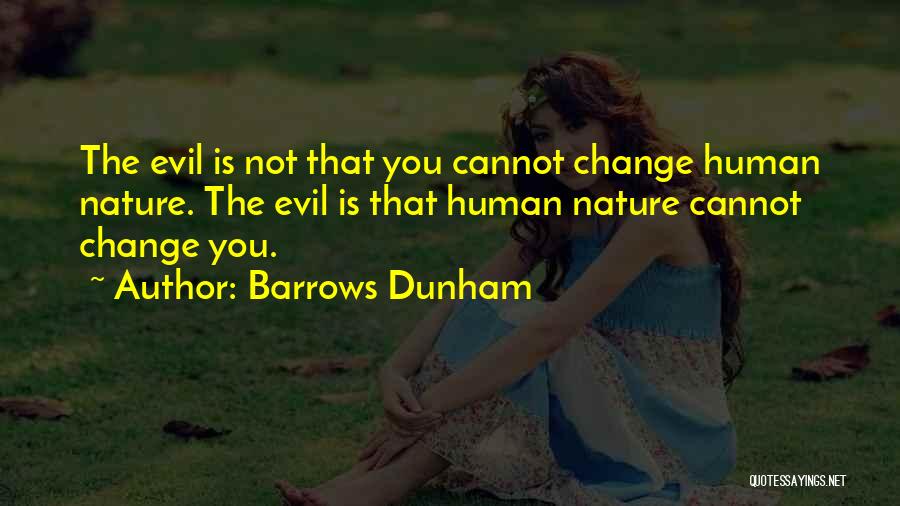 Barrows Dunham Quotes 2210860