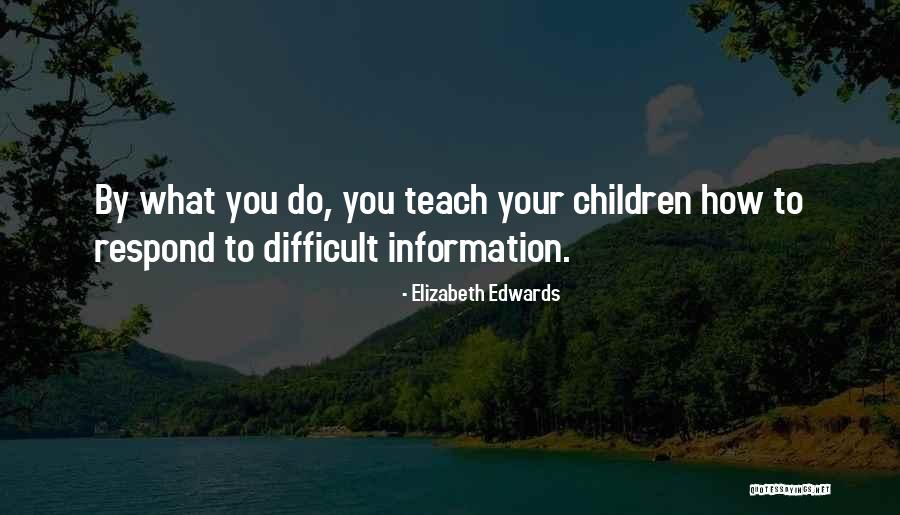 Barrueta Superlano Quotes By Elizabeth Edwards Barrueta Superlano Quotes By Elizabeth Edwards