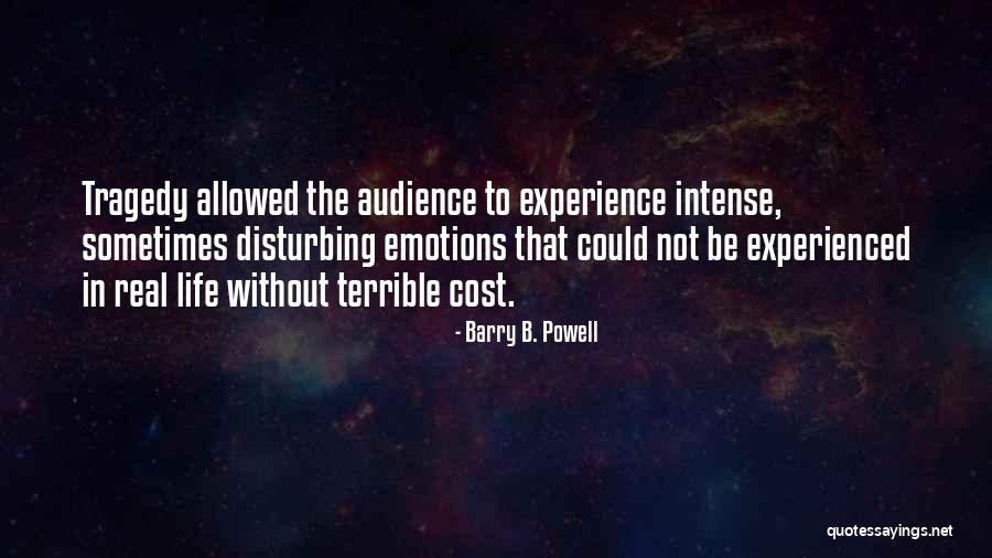 Barry B. Powell Quotes 614613 Barry B. Powell Quotes 614613