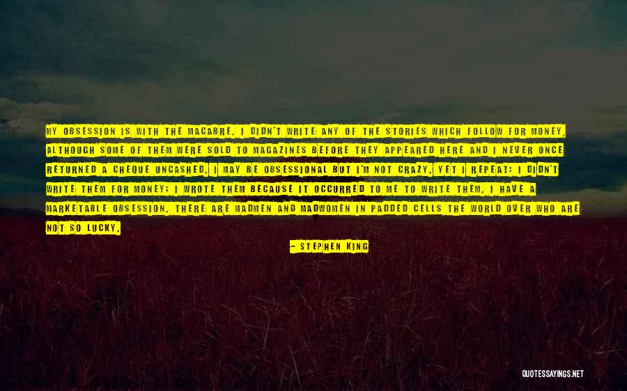 Barry Badrinath Quotes By Stephen King Barry Badrinath Quotes By Stephen King