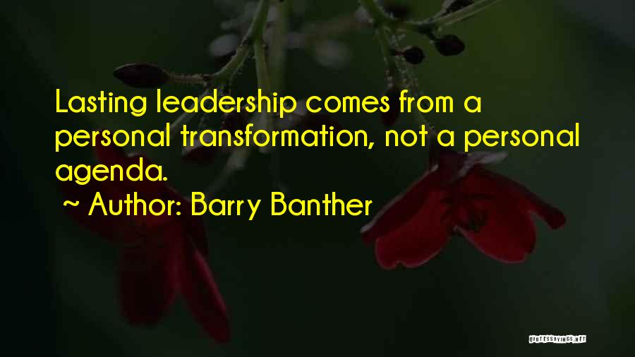 Barry Banther Quotes 894999