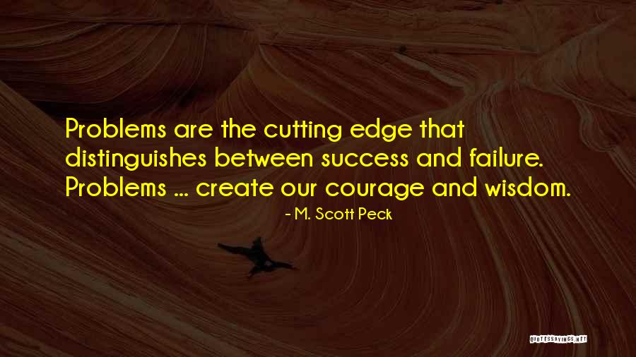 Barry Blanchard Quotes By M. Scott Peck Barry Blanchard Quotes By M. Scott Peck