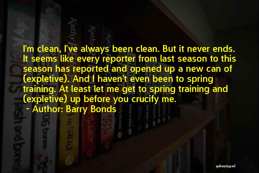 Barry Bonds Quotes 1003711