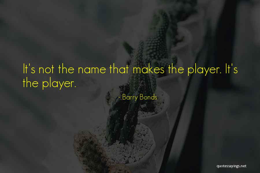 Barry Bonds Quotes 1433225 Barry Bonds Quotes 1433225