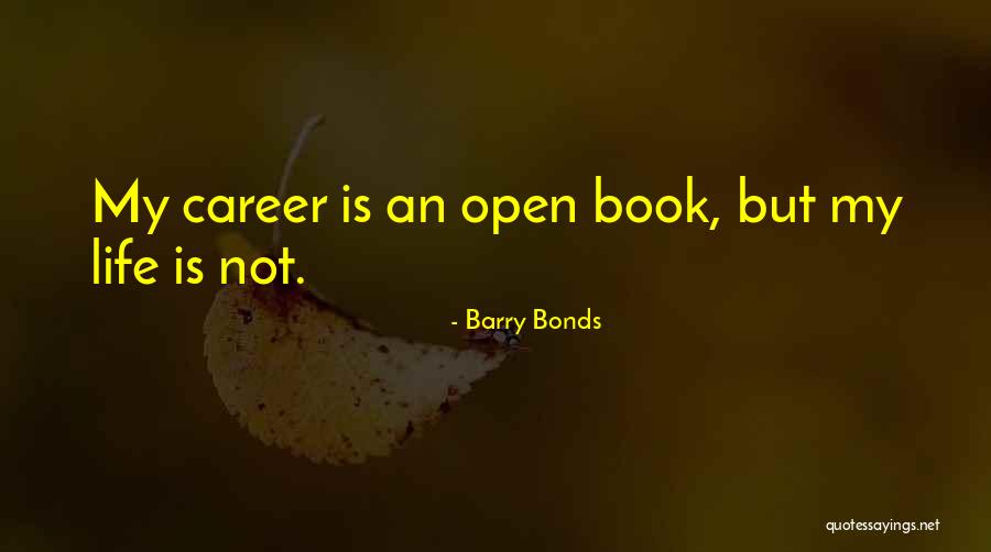 Barry Bonds Quotes 2166439