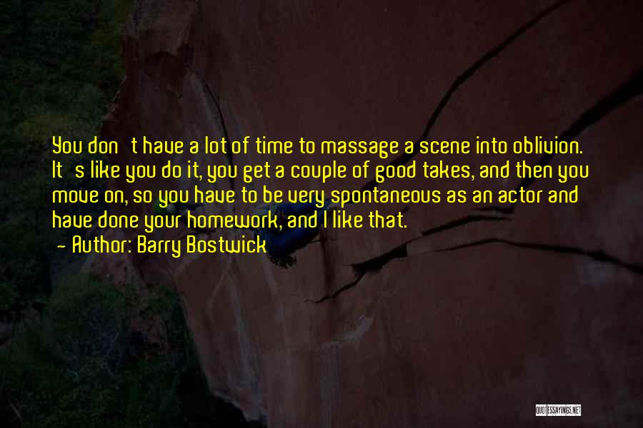 Barry Bostwick Quotes 1206036