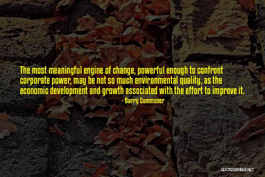 Barry Commoner Environmental Quotes By Barry Commoner