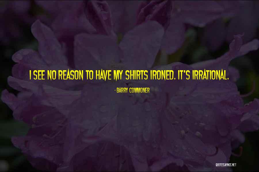 Barry Commoner Quotes 1168135 Barry Commoner Quotes 1168135