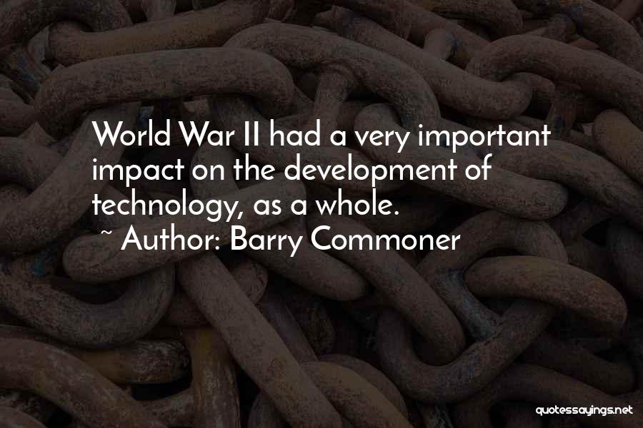 Barry Commoner Quotes 1315702
