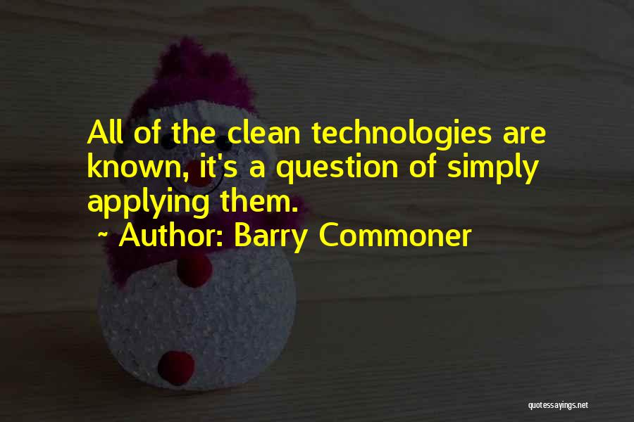 Barry Commoner Quotes 1546757