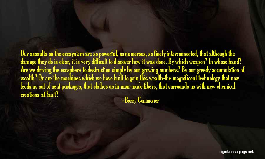 Barry Commoner Quotes 1980625 Barry Commoner Quotes 1980625