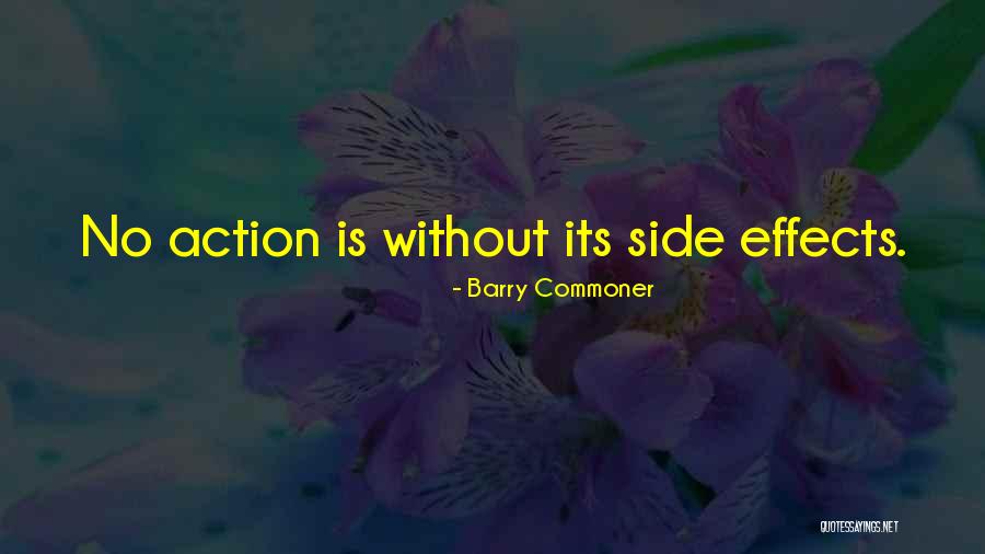 Barry Commoner Quotes 1998385 Barry Commoner Quotes 1998385