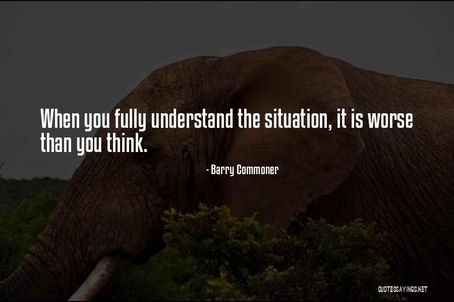 Barry Commoner Quotes 2054212