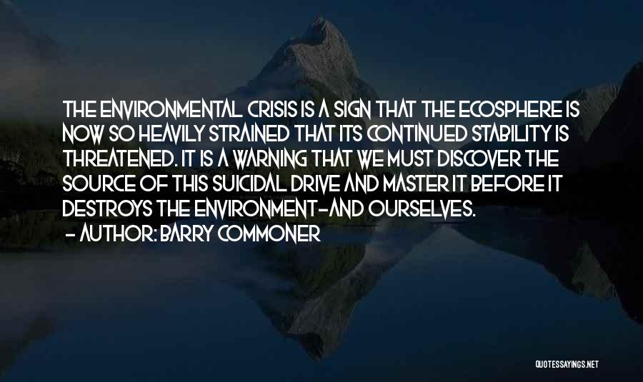 Barry Commoner Quotes 341944