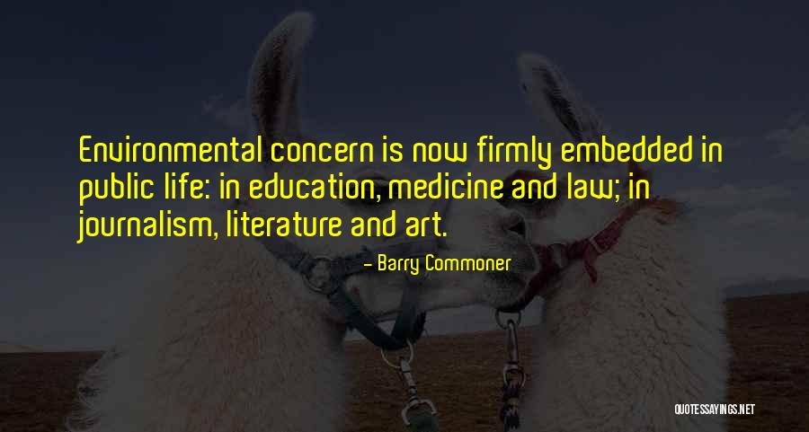 Barry Commoner Quotes 455607