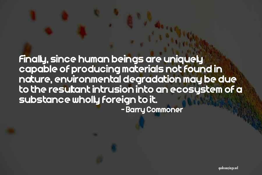 Barry Commoner Quotes 533068