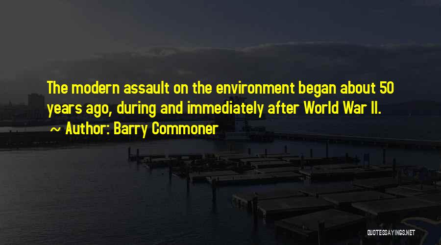 Barry Commoner Quotes 608937